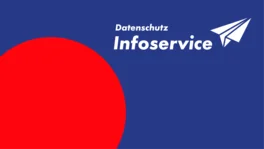 Illustration mit großem roten Kreis und der Aufschrift Datenschutz Infoservice mit Papierflieger-Symbol auf dunkelblauem Hintergrund